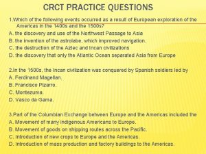 CRCT PRACTICE QUESTIONS 1 Which of the following