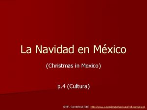 La Navidad en Mxico Christmas in Mexico p