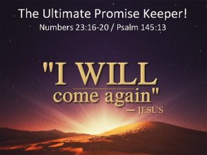 The Ultimate Promise Keeper Numbers 23 16 20