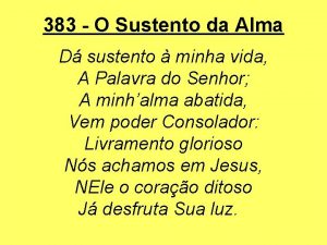 383 O Sustento da Alma D sustento minha