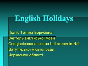 English Holidays New Year April Fools Day Christmas