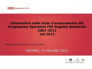 Informativa sullo stato davanzamento del Programma Operativo FSE