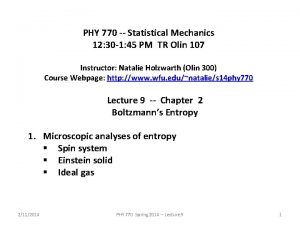 PHY 770 Statistical Mechanics 12 30 1 45