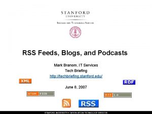 RSS Feeds Blogs and Podcasts Mark Branom IT