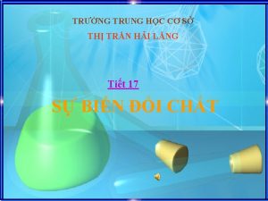 TRNG TRUNG HC C S TH TRN HI