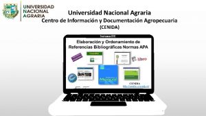 Universidad Nacional Agraria Centro de Informacin y Documentacin