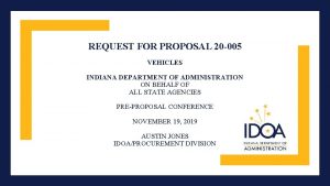 REQUEST FOR PROPOSAL 20 005 VEHICLES INDIANA DEPARTMENT