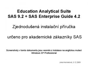 Education Analytical Suite SAS 9 2 SAS Enterprise