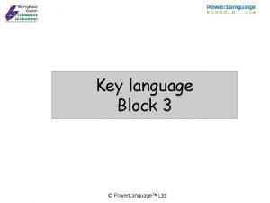 Key language Block 3 Power Language Ltd Les