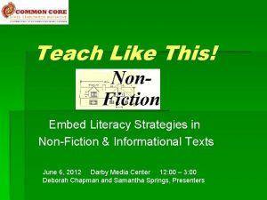 Teach Like This Embed Literacy Strategies in NonFiction