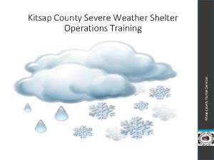 Kitsap County Human Services Kitsap County Severe Weather