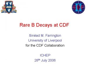 Rare B Decays at CDF Sinad M Farrington