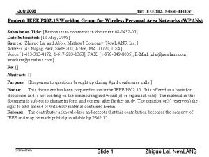 July 2008 doc doc IEEE 802 15 0550