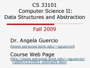 CS 33101 Computer Science II Data Structures and