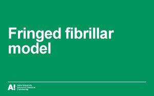 Fringed fibrillar model Longitudinal disorder semicrystallinity Crystallographic data