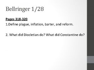 Bellringer 128 Pages 318 320 1 Define plague