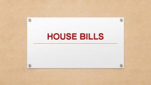 HOUSE BILLS FINANCE HB 684 FY 2019 BUDGET