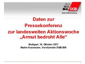 Daten zur Pressekonferenz zur landesweiten Aktionswoche Armut bedroht