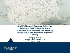 OSHAs Electronic Reporting Rules An Update and What