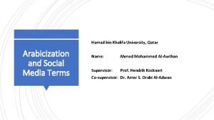Hamad bin Khalifa University Qatar Arabicization and Social