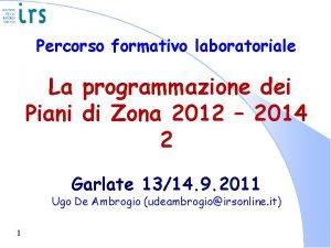 Percorso formativo laboratoriale La programmazione dei Piani di