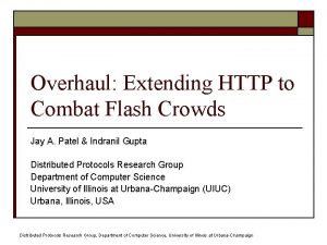 Overhaul Extending HTTP to Combat Flash Crowds Jay