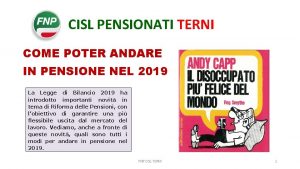 CISL PENSIONATI TERNI COME POTER ANDARE IN PENSIONE