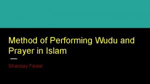 Method of Performing Wudu and Prayer in Islam