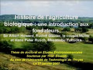 Histoire de lagriculture biologique une introduction aux fondateurs