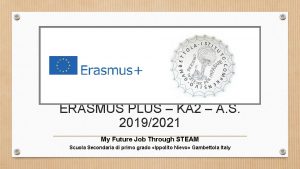 ERASMUS PLUS KA 2 A S 20192021 My