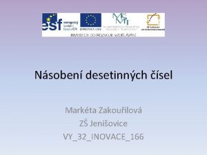 Nsoben desetinnch sel Markta Zakouilov Z Jeniovice VY32INOVACE166