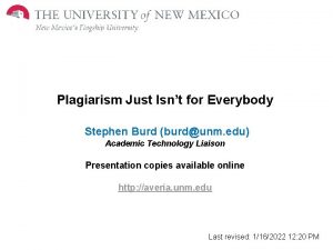 Plagiarism Just Isnt for Everybody Stephen Burd burdunm