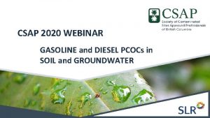 CSAP 2020 WEBINAR GASOLINE and DIESEL PCOCs in