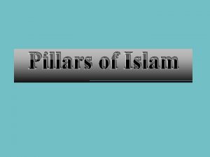 Pillars of Islam What Are the Five Pillars