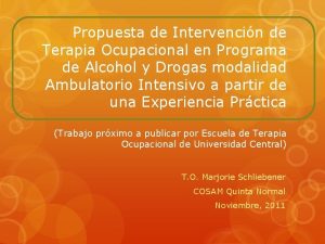 Propuesta de Intervencin de Terapia Ocupacional en Programa