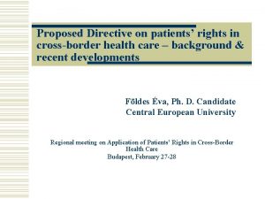 Proposed Directive on patients rights in crossborder health