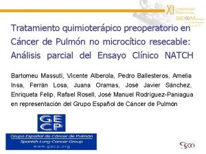 Tratamiento quimioterpico preoperatorio en Cncer de Pulmn no