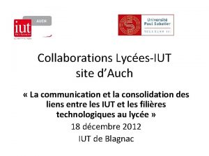 Collaborations LycesIUT site dAuch La communication et la