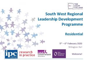 South West Regional Leadership Development Programme Residential 5