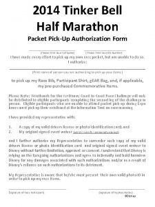 2014 Tinker Bell Half Marathon Packet PickUp Authorization