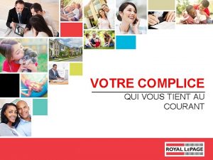 VOTRE COMPLICE QUI VOUS TIENT AU COURANT Programme