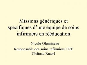 Missions gnriques et spcifiques dune quipe de soins