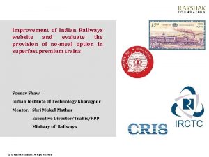 Improvement of Indian Railways website and evaluate the