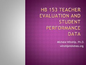 Michele Winship Ph D winshipmohea org Presentation slides