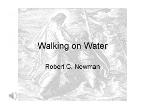 Walking on Water Robert C Newman Matthew 14