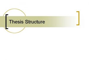 Thesis Structure I Keep Six Honest Serving Men