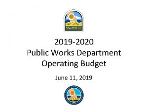 2019 2020 Public Works Department Operating Budget June