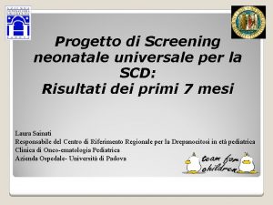 Progetto di Screening neonatale universale per la SCD