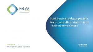 Stati Generali del gas per una transizione alla