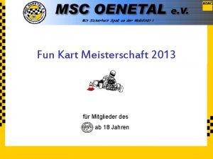 Fun Kart Meisterschaft 2013 fr Mitglieder des ab